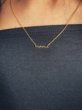 Load image into Gallery viewer, You are.. Mama Necklace
