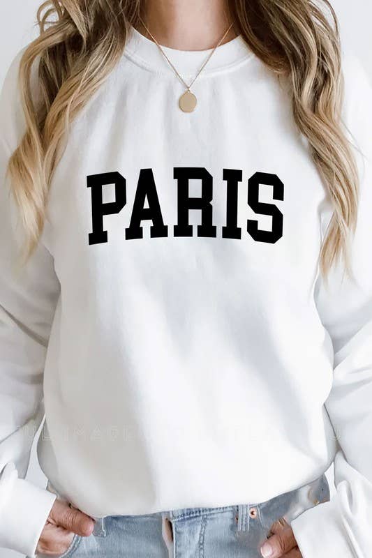 We’ll always have Paris Sweatshirt