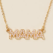 Load image into Gallery viewer, Mini &quot;Mama&quot; Pearl Necklace
